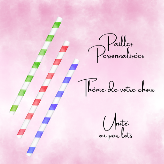 Pailles personnalisées – Thème au choix 🥤