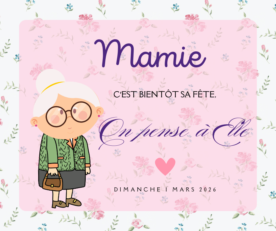 Bonne fête Mamie – Collection spéciale